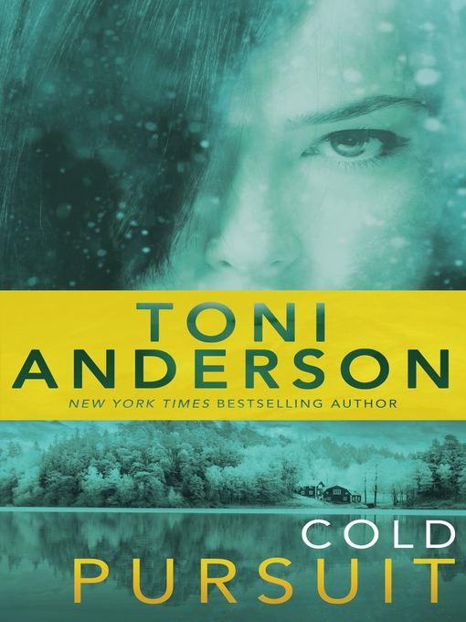 Title details for Cold Pursuit by Toni Anderson - Available